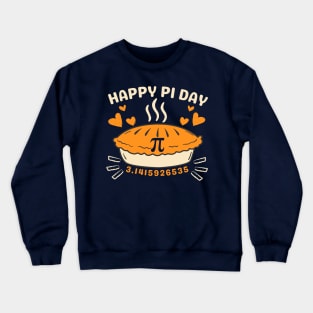 Math Lovers Happy PI Day 3.14 Pi Crewneck Sweatshirt